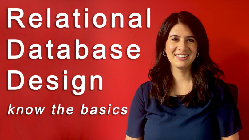 Relational Database Design: Know the Basics